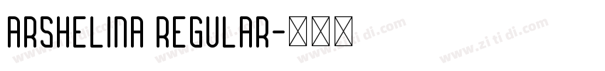 Arshelina Regular字体转换
